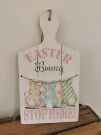 Easter plaque - Easter bunny stop here plaque